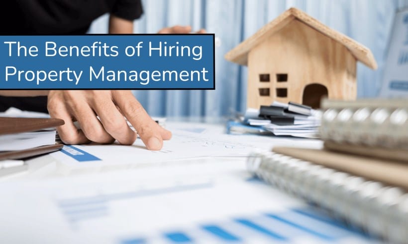 The Benefits of Property Management Professionals